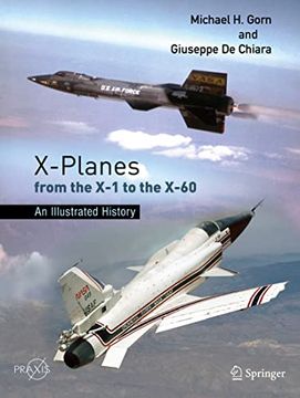 portada X-Planes from the X-1 to the X-60: An Illustrated History (en Inglés)