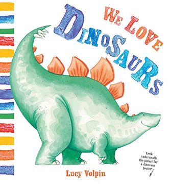 portada We Love Dinosaurs (en Inglés)