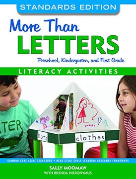 portada More Than Letters, Standards Edition: Literacy Activities for Preschool, Kindergarten, and First Grade (en Inglés)