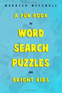 portada A fun Book of Word Search Puzzles for Bright Kids. 