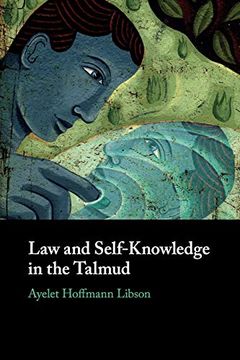 portada Law and Self-Knowledge in the Talmud (en Inglés)