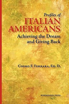 portada profiles of italian americans: achieving the dream and giving back (en Inglés)