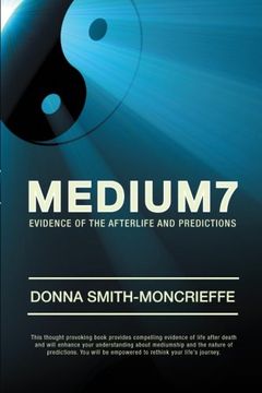portada Medium7: Evidence of the Afterlife and Predictions 