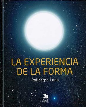 portada La Experiencia de la Forma (in Spanish)