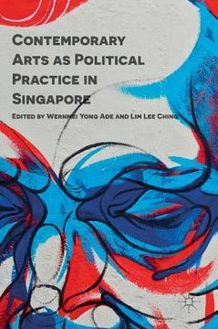 portada Contemporary Arts as Political Practice in Singapore (en Inglés)