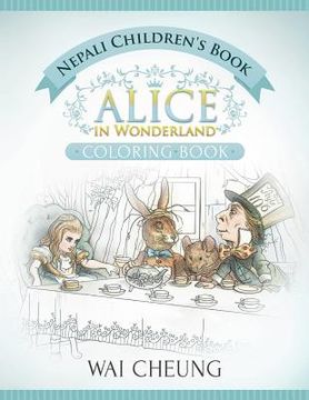 portada Nepali Children's Book: Alice in Wonderland (English and Nepali Edition) (en Inglés)