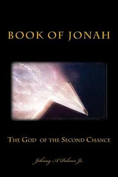 portada The God of the Second Chance: Book of Jonah (en Inglés)