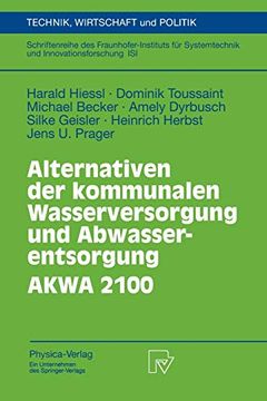 portada Alternativen der Kommunalen Wasserversorgung und Abwasserentsorgung Akwa 2100 (en Alemán)