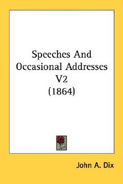 portada speeches and occasional addresses v2 (1864) (in English)
