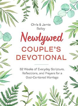 portada Newlywed Couple's Devotional: 52 Weeks of Everyday Scripture, Reflections, and Prayers for a God-Centered Marriage (en Inglés)