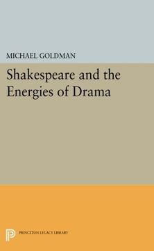 portada Shakespeare and the Energies of Drama (Princeton Legacy Library) (en Inglés)