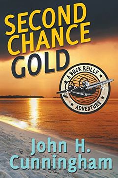 portada Second Chance Gold (Buck Reilly Adventure Series Book 4)