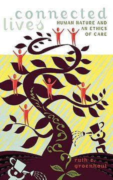 portada connected lives: human nature and an ethics of care (in English)