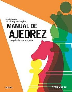 portada Manual de Ajedrez: De Principiante a Experto (in Spanish)