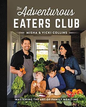 portada The Adventurous Eaters Club: Mastering the art of Family Mealtime (in English)