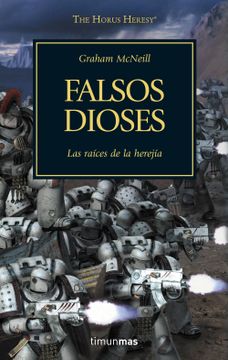 portada La Herejía de Horus 2. Falsos Dioses: Las Raíces de la Herejía (in Spanish)
