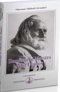 portada Homenaje al Maestro Peter Deunov (in Spanish)