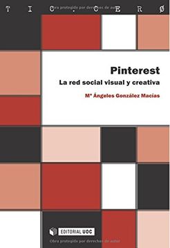 portada Pinterest. La red Social Visual y Creativa (Tic. Cero) (in Spanish)