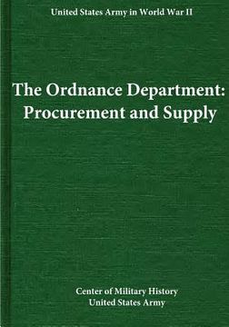 portada The Ordnance Department: Procurement and Supply (en Inglés)