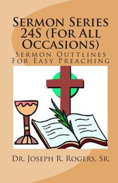 portada Sermon Series 24S (For All Occasions): Sermon Oulines For Easy Preaching