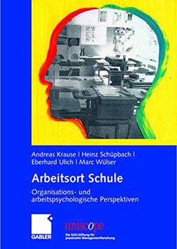 portada Arbeitsort Schule: Organisations- und Arbeitspsychologische Perspektiven (en Alemán)