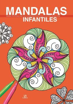 portada Mandalas Infantiles: Para Potenciar la Concentración y la Relajación (in Spanish)
