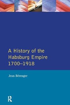 portada The Habsburg Empire 1700-1918 (in English)