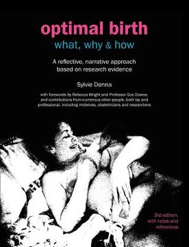 portada Optimal Birth: What, Why & How (3rd Edition, with Notes and References) (in English)