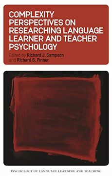 portada Complexity Perspectives on Researching Language Learner and Teacher Psychology: 10 (Psychology of Language Learning and Teaching) (in English)