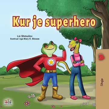 portada Being a Superhero (en Albanian)