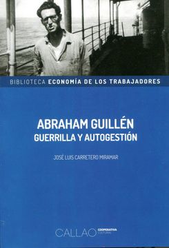 portada Abraham Guillen: Guerrilla y Autogestion