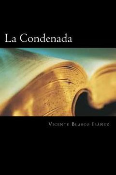 portada La Condenada (Spanish Edition)