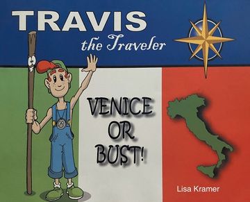 portada Travis the Traveler: Venice or Bust! (en Inglés)