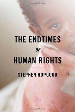 portada The Endtimes of Human Rights (en Inglés)