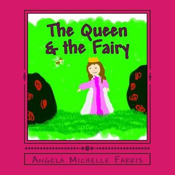 portada The Queen & the Fairy (en Inglés)