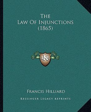 portada the law of injunctions (1865) (en Inglés)