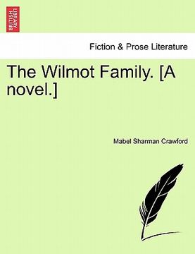 portada the wilmot family. [a novel.] (en Inglés)