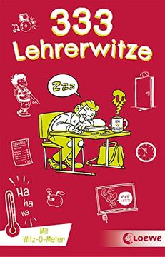 portada 333 Lehrerwitze: Kinderwitz-Buch für Grundschüler ab 8 Jahre (333 Kinderwitze) (en Alemán)