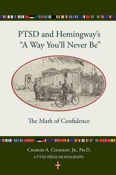 portada Ptsd and Hemingway's "a Way You'll Never Be" the Mark of Confidence (in English)