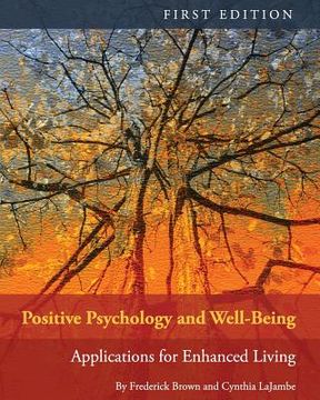 portada Positive Psychology and Well-Being: Applications for Enhanced Living