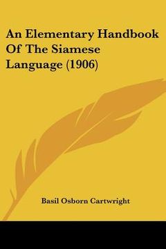 portada an elementary handbook of the siamese language (1906) (en Inglés)