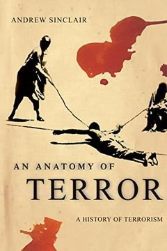 portada An Anatomy of Terror: A History of Terrorism (en Inglés)