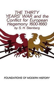 portada the thirty years' war: and the conflict for european hegemony 1600-1660 (en Inglés)