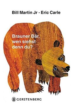 portada Eric Carle - German: Brauner Bar, wen Siehst Denn du? (en Alemán)