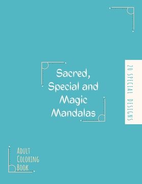 portada Mandala Coloring Book: Big Mandala Coloring Book for Adults: Beautiful Large Sacred, Special and Magic Patterns and Floral Coloring Page Desi (en Inglés)