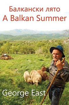 portada A Balkan Summer: Volume 1 (First impressions)