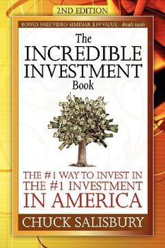 portada Incredible Investment Book: The #1 way to Invest in the #1 Investment in America (en Inglés)