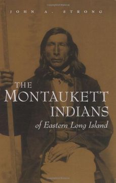 portada The Montaukett Indians of Eastern Long Island (en Inglés)