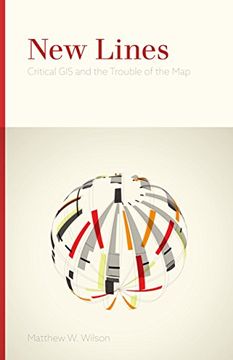 portada New Lines: Critical gis and the Trouble of the map (en Inglés)