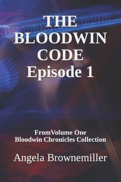 portada The Bloodwin Code: Episode 1 (en Inglés)